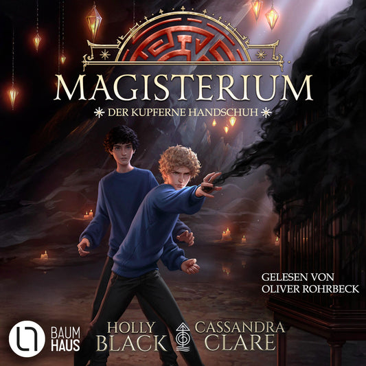 Magisterium, Folge 2: Der kupferne Handschuh (UngekÃ¼rzt)