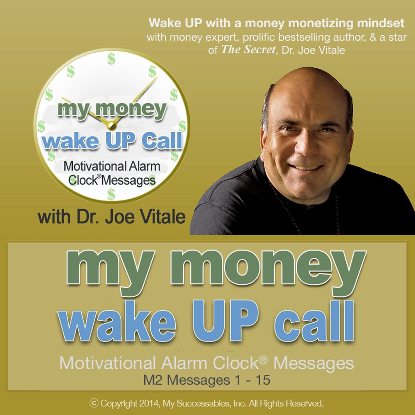 My Money Wake UP CallÂ¿: Volume 2