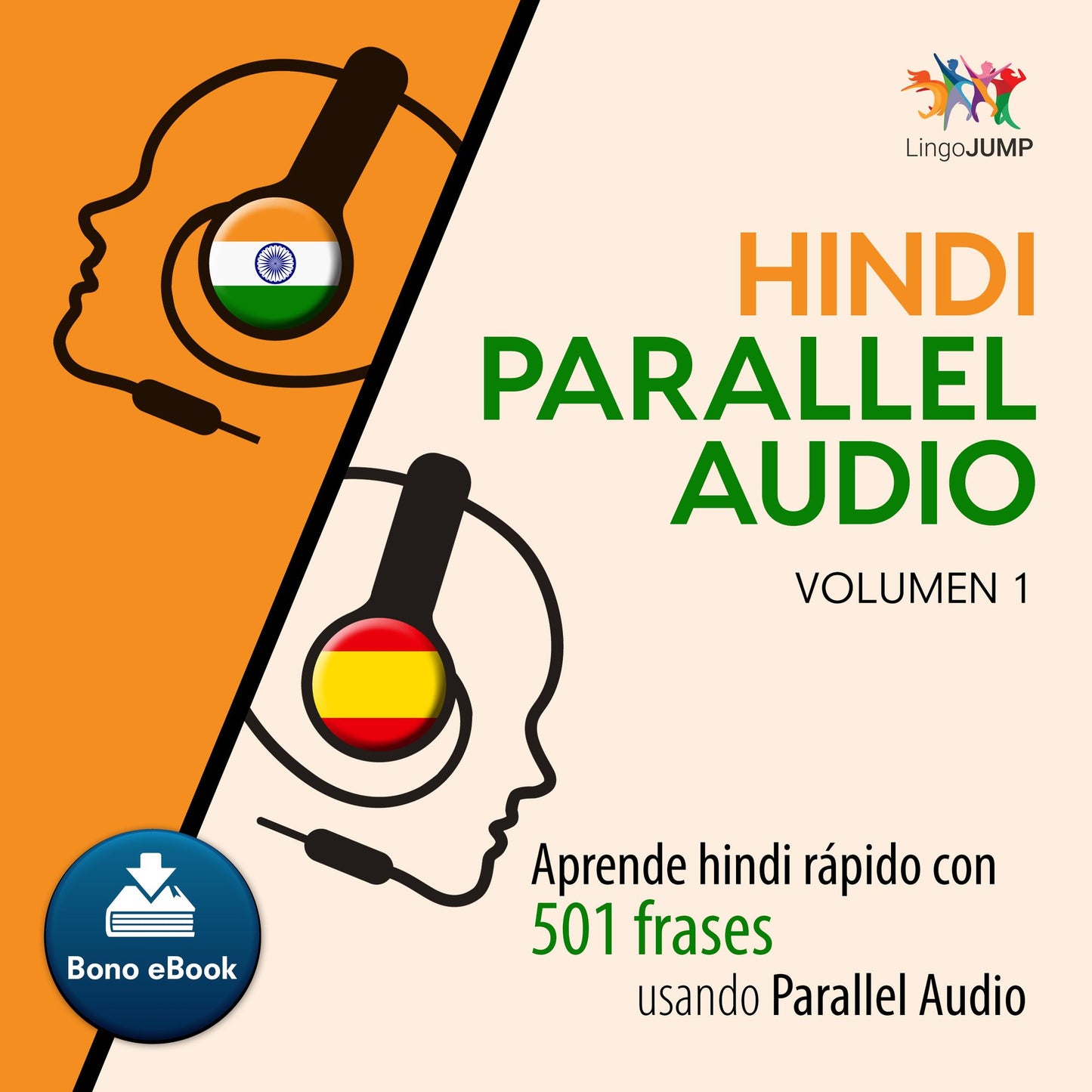Hindi Parallel Audio Â¿ Aprende hindi rÃ¡pido con 501 frases usando Parallel Audio - Volumen 1