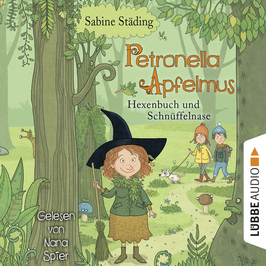 Hexenbuch und SchnÃ¼ffelnase - Petronella Apfelmus, Band 5 (GekÃ¼rzt)