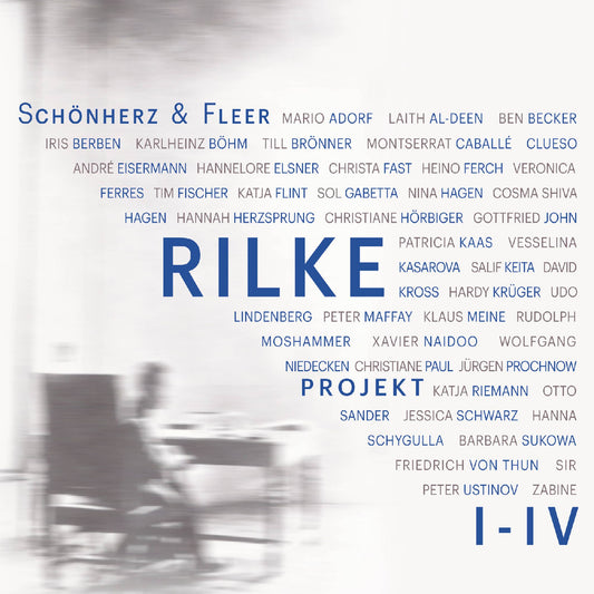 Rilke Projekt I-IV: Bis an alle Sterne / In meinem wilden Herzen / Ã¿berflieÃYende Himmel / Weltenweiter Wandrer (UngekÃ¼rzt)