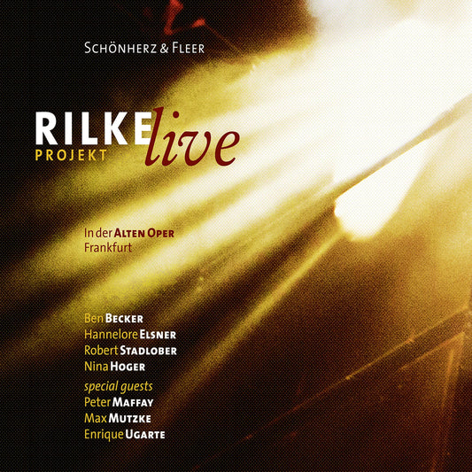 Rilke Projekt - Live in der Alten Oper Frankfurt (GekÃ¼rzt)