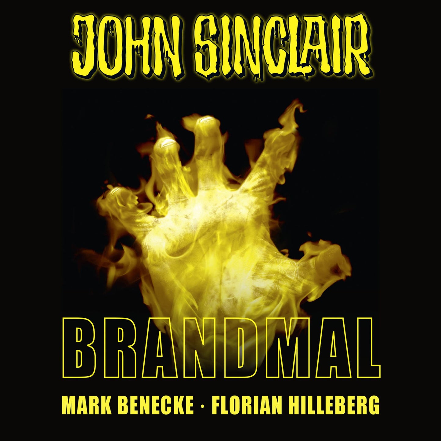 John Sinclair, Sonderedition 7: Brandmal (UngekÃ¼rzt)