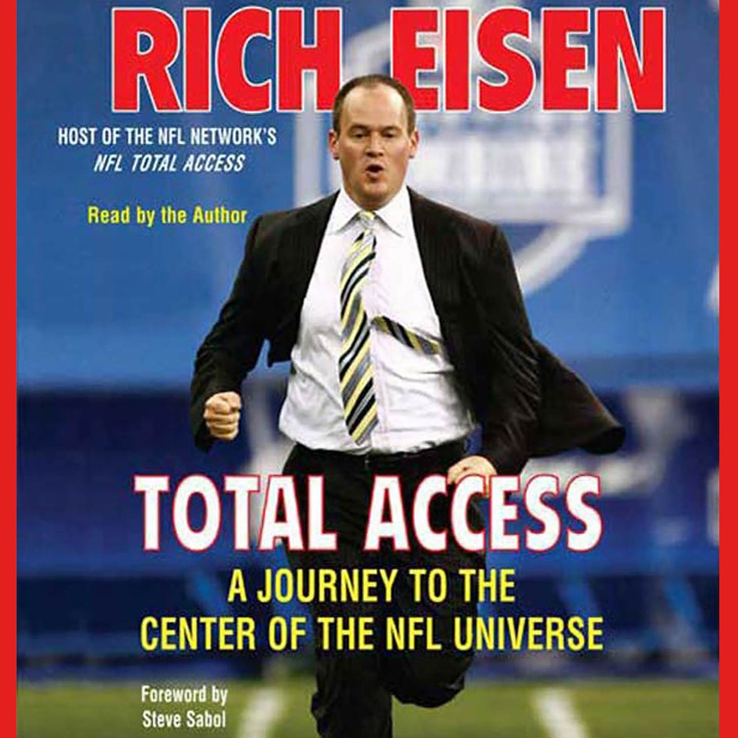 Total Access : A Journey to the Center of the NFL Universe (Abridged)