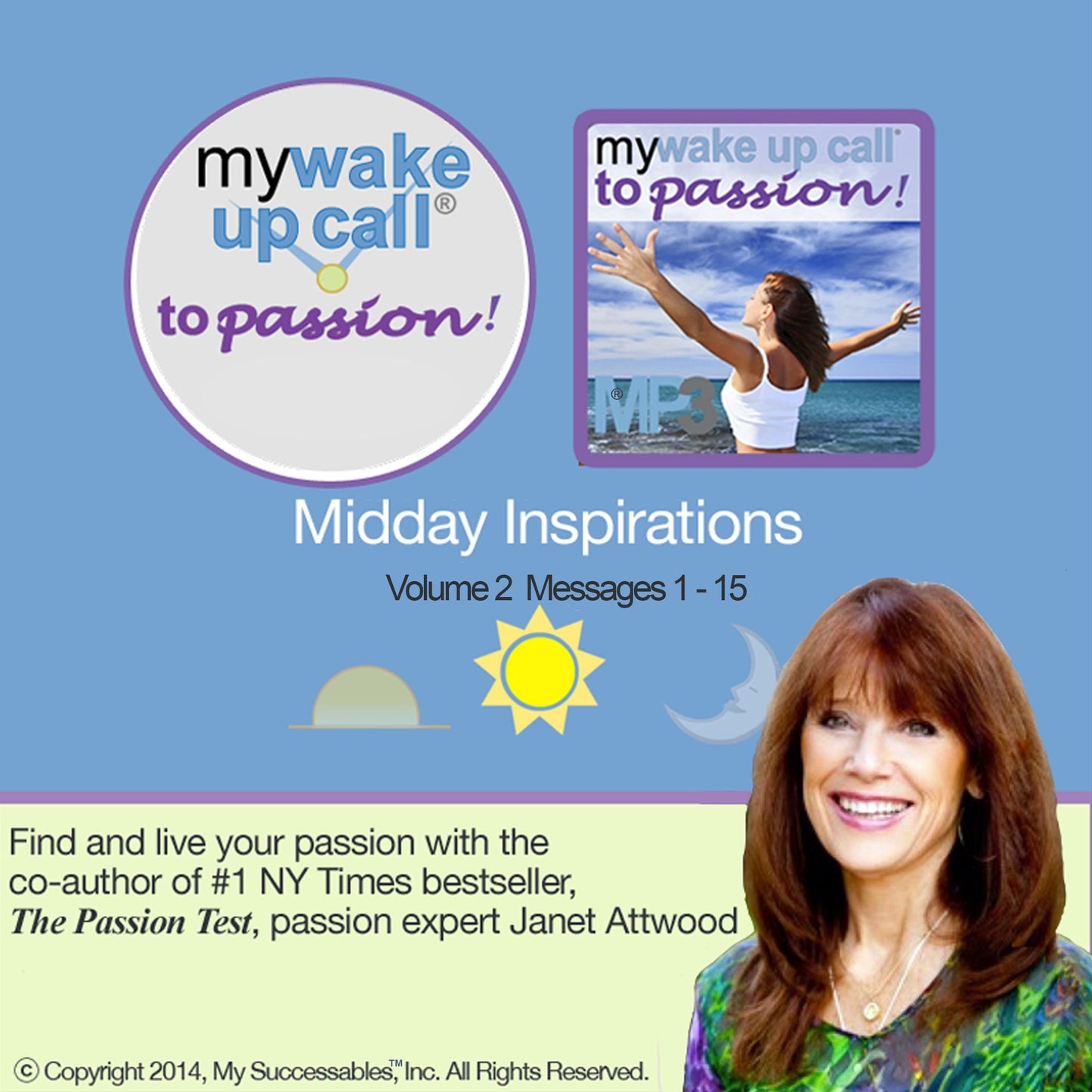 My Wake UP CallÂ® to Passion: Midday Inspirations: Volume 2