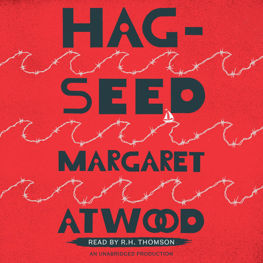 Hag-Seed : Hogarth Shakespeare
