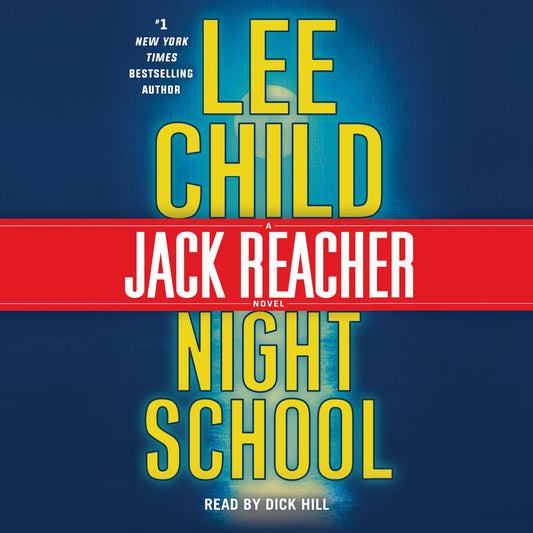 Night School : A Jack Reacher Novel (Abridged)