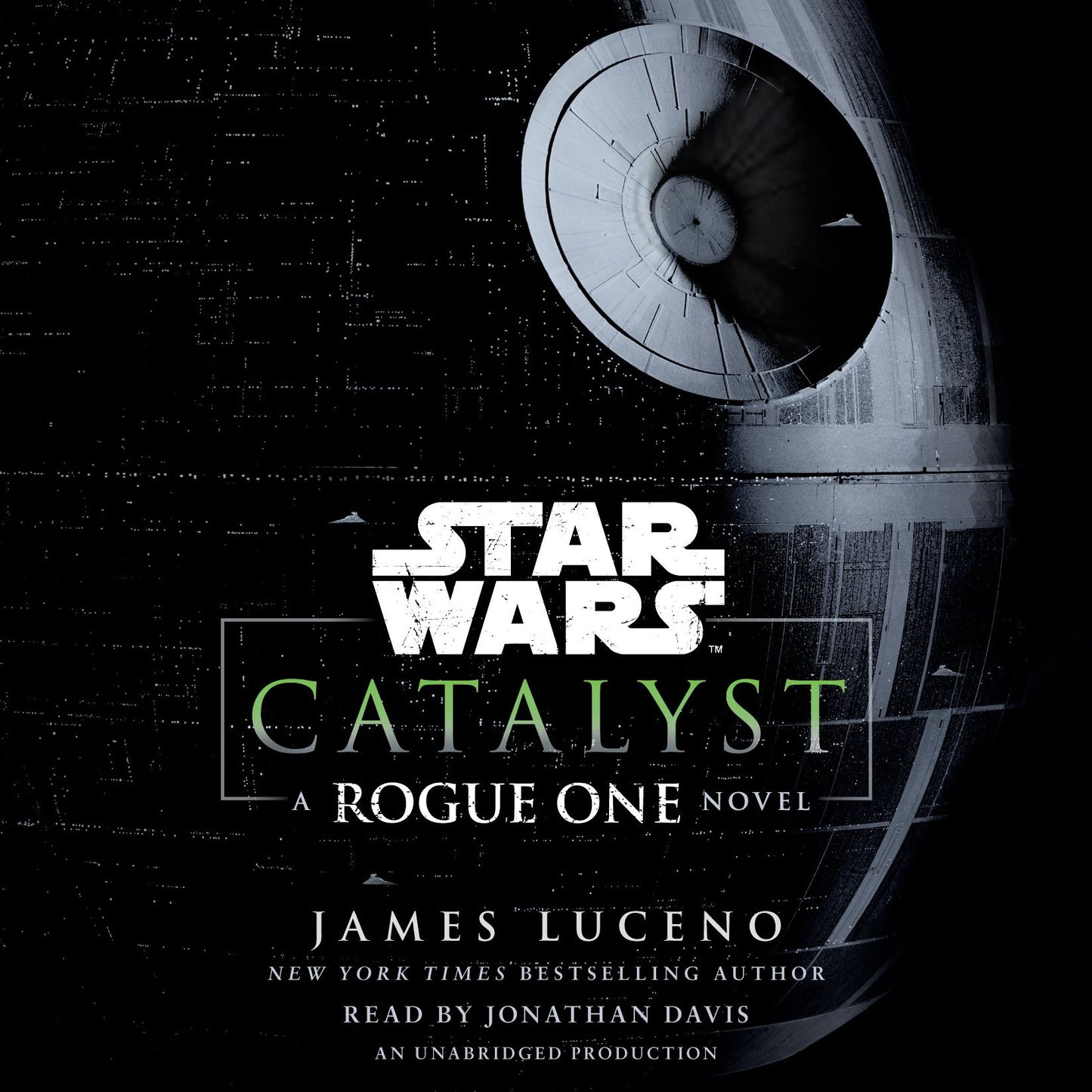 Catalyst (Star Wars) : A Rogue One Novel