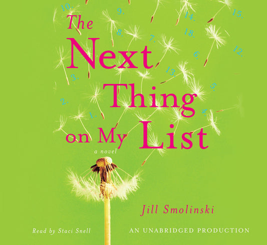 The Next Thing on My List: A Novel