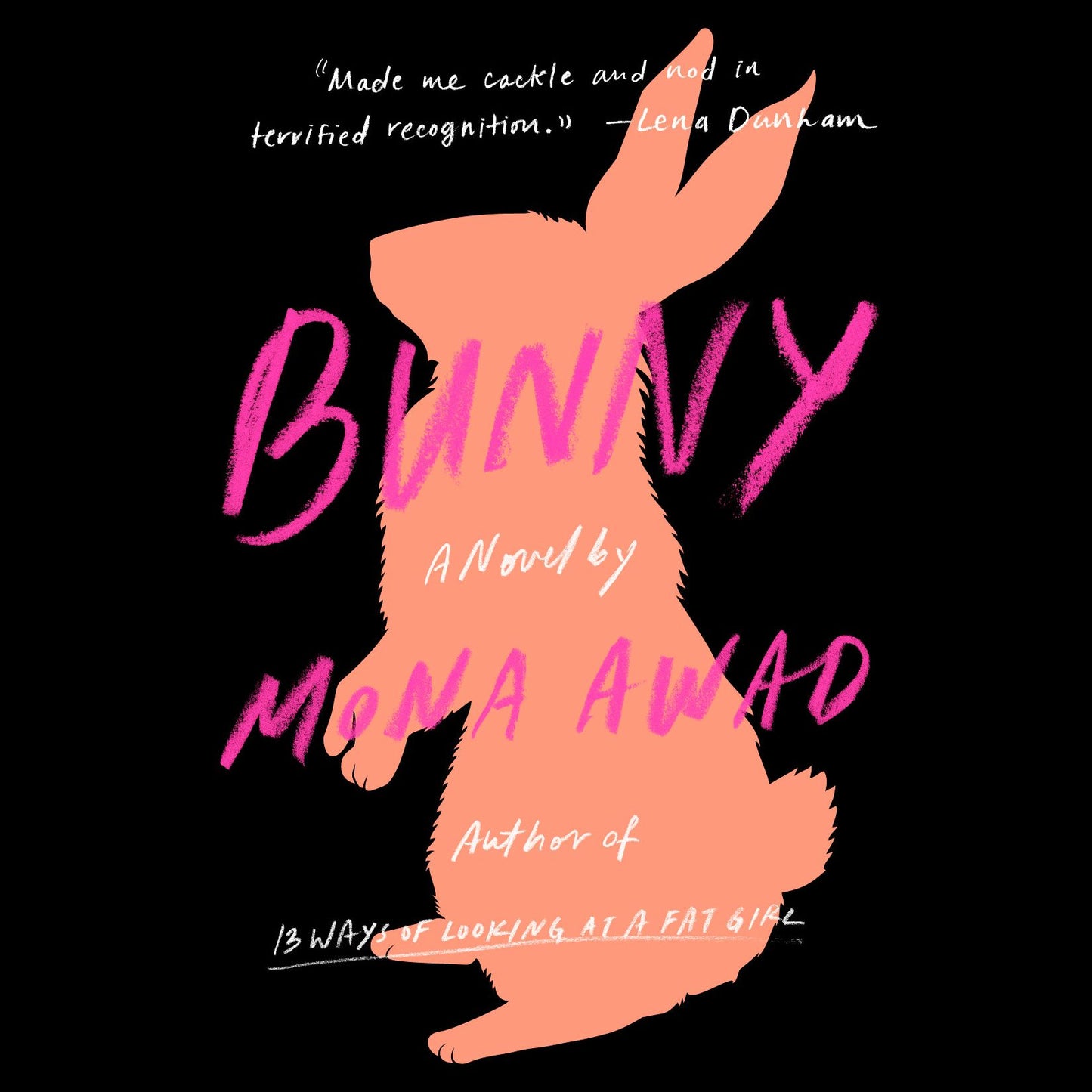 Bunny : A Novel