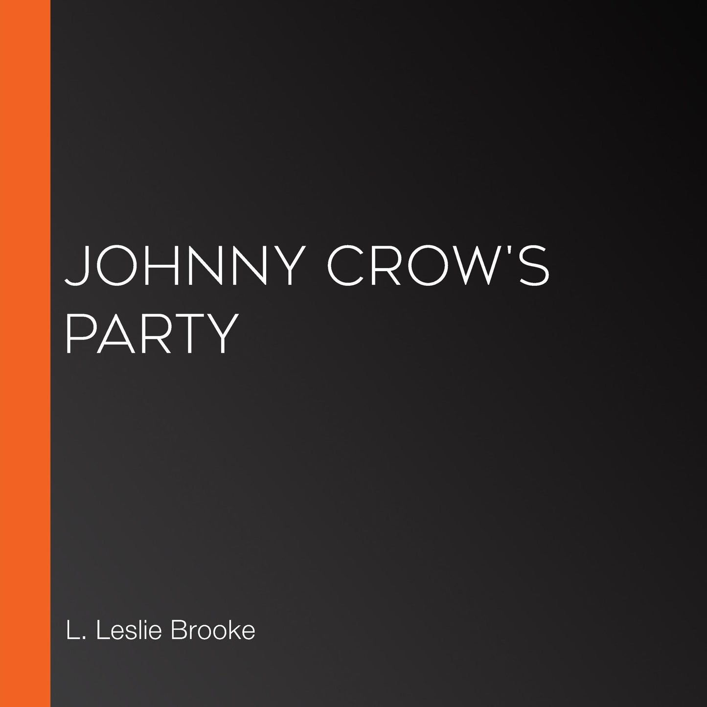Johnny Crow's Party