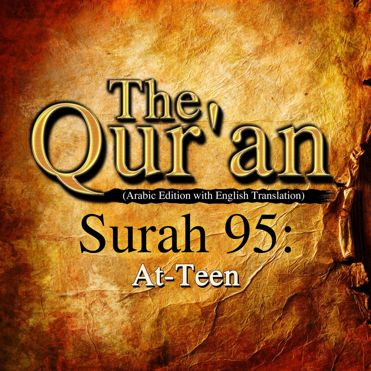 The Qur'an: Surah 95 : At-Teen