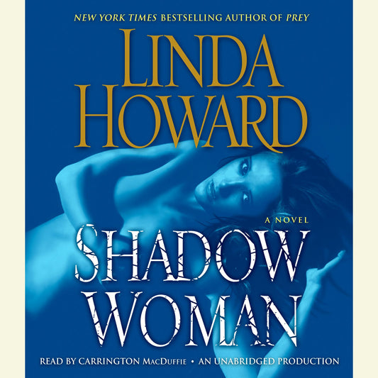Shadow Woman : A Novel