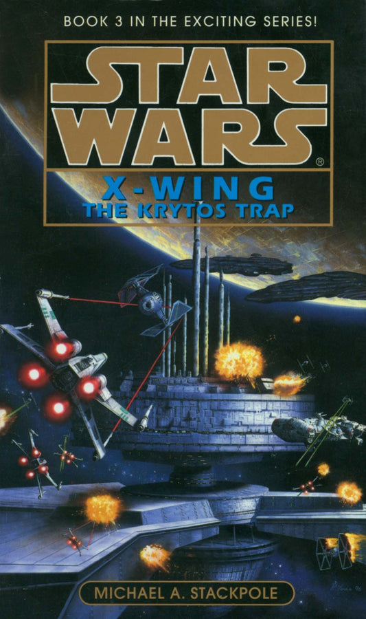 Star Wars: X-Wing: The Krytos Trap (Abridged)