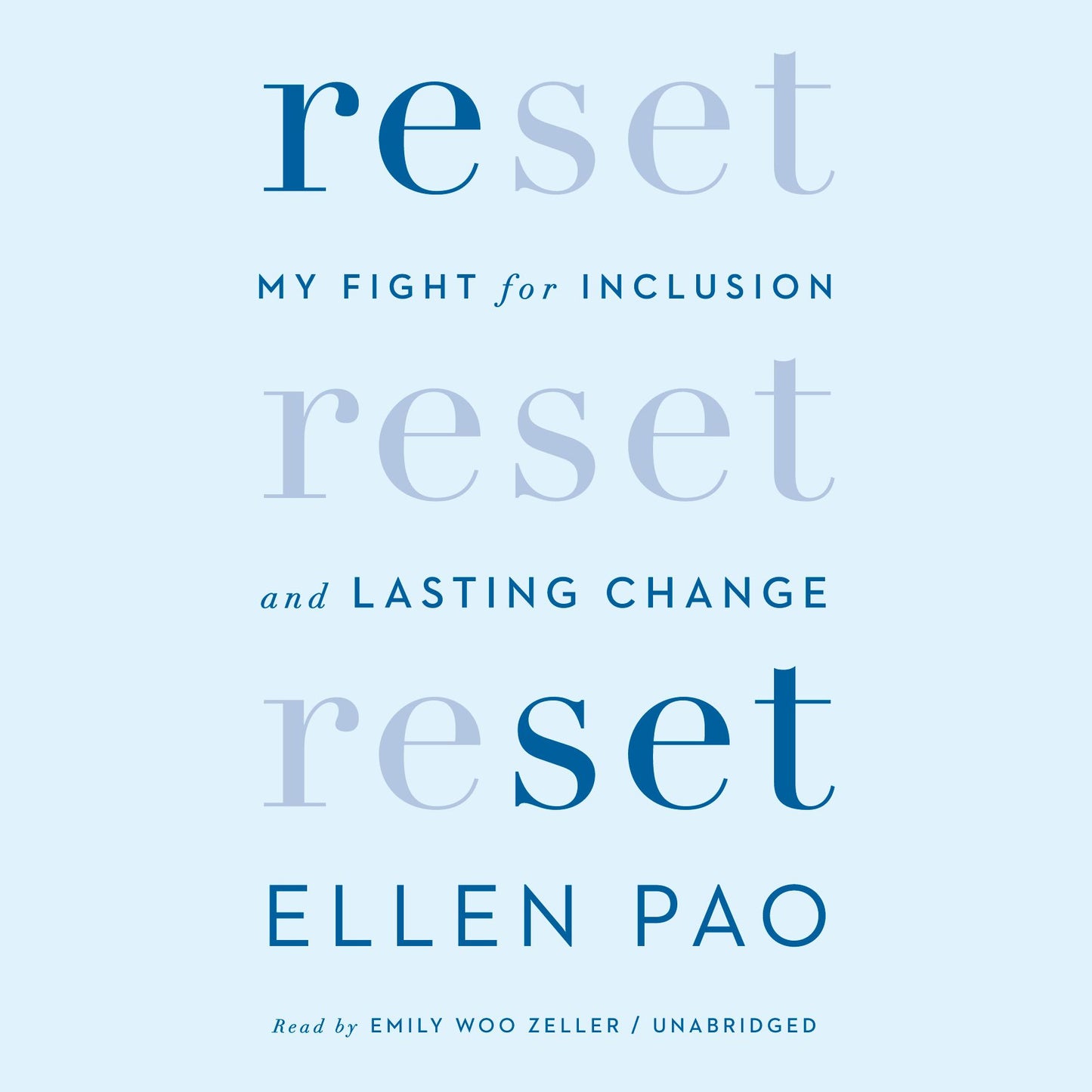 Reset: My Fight for Inclusion and Lasting Change