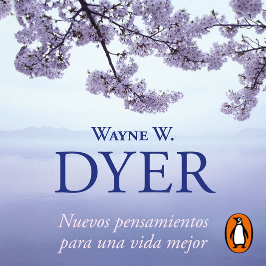Nuevos pensamientos para una vida mejor: La sabidurÃ­a del tao