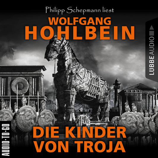 Die Kinder von Troja (GekÃ¼rzt)