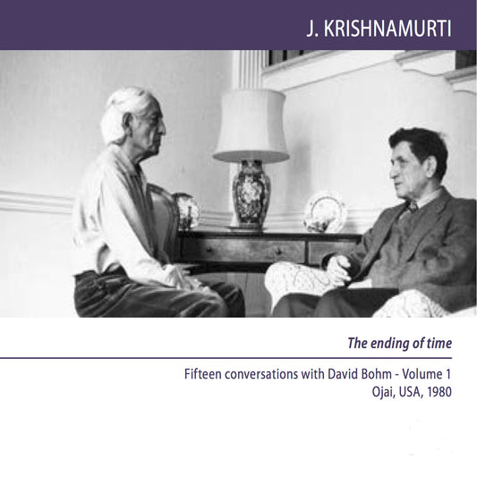 Why Has Man Given Supreme Importance to Thought? : Ojai 1980 - Dialogue 3