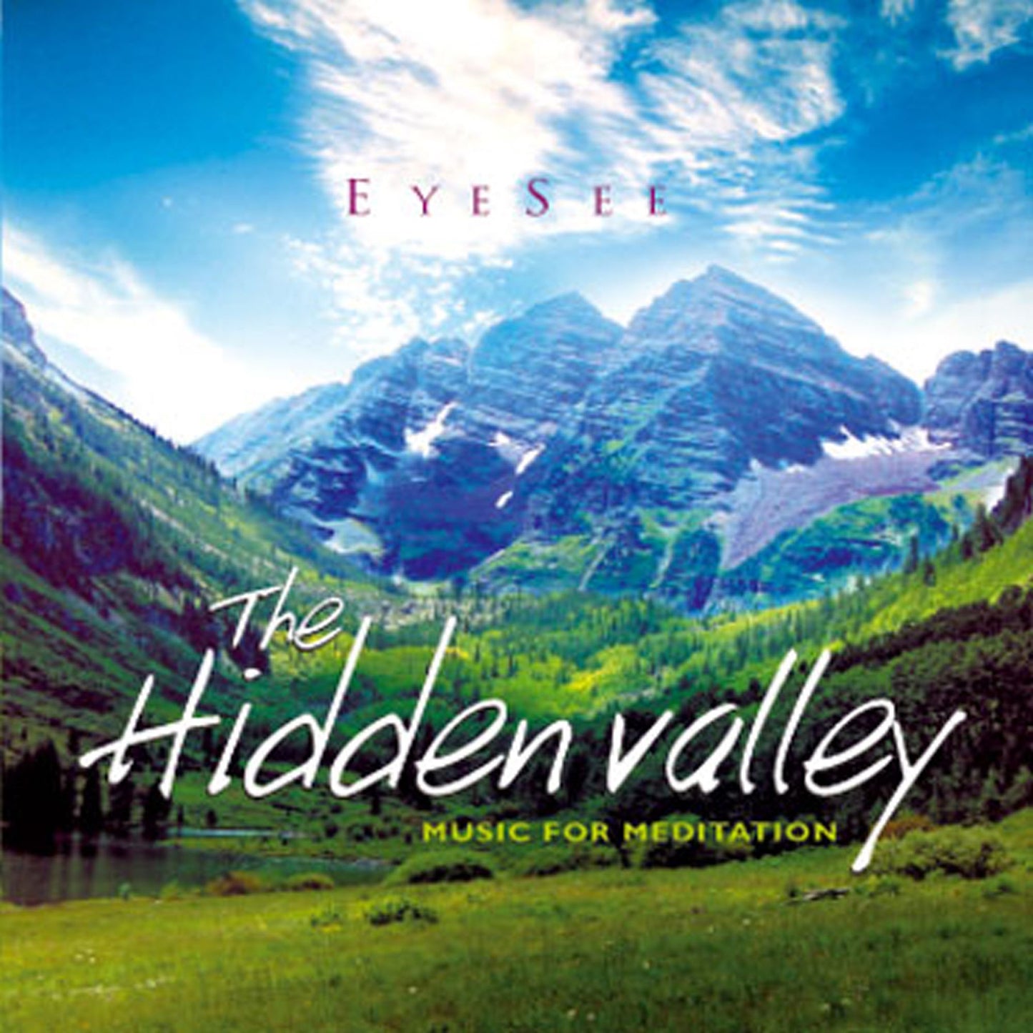 The Hidden Valley : Music for Meditation