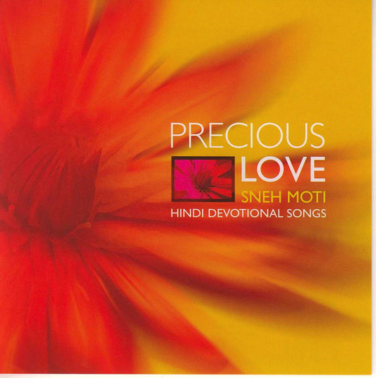 Precious Love (Sneh Moti) : Hindi Devotional Songs
