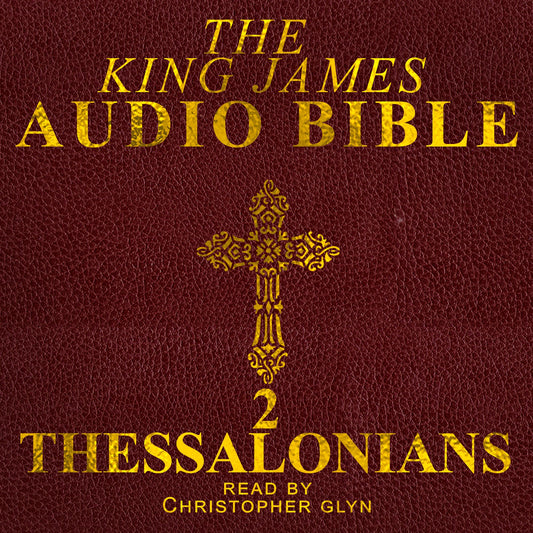 The Audio Bible: Thessalonians: The New Testament