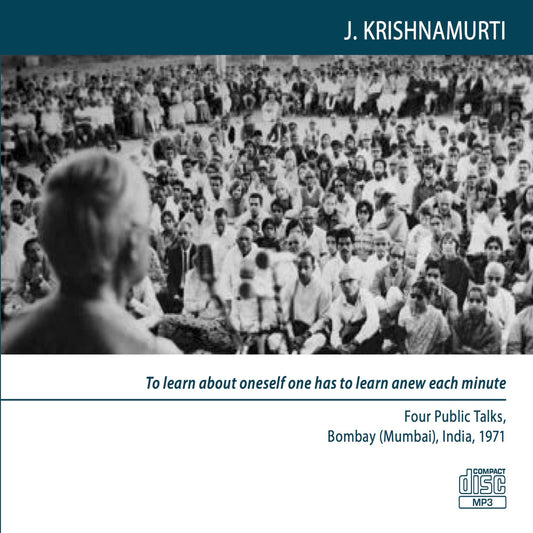 To Perceive `What Is' is the Basis of Truth : Bombay (Mumbai) 1971 - Public Talk 1