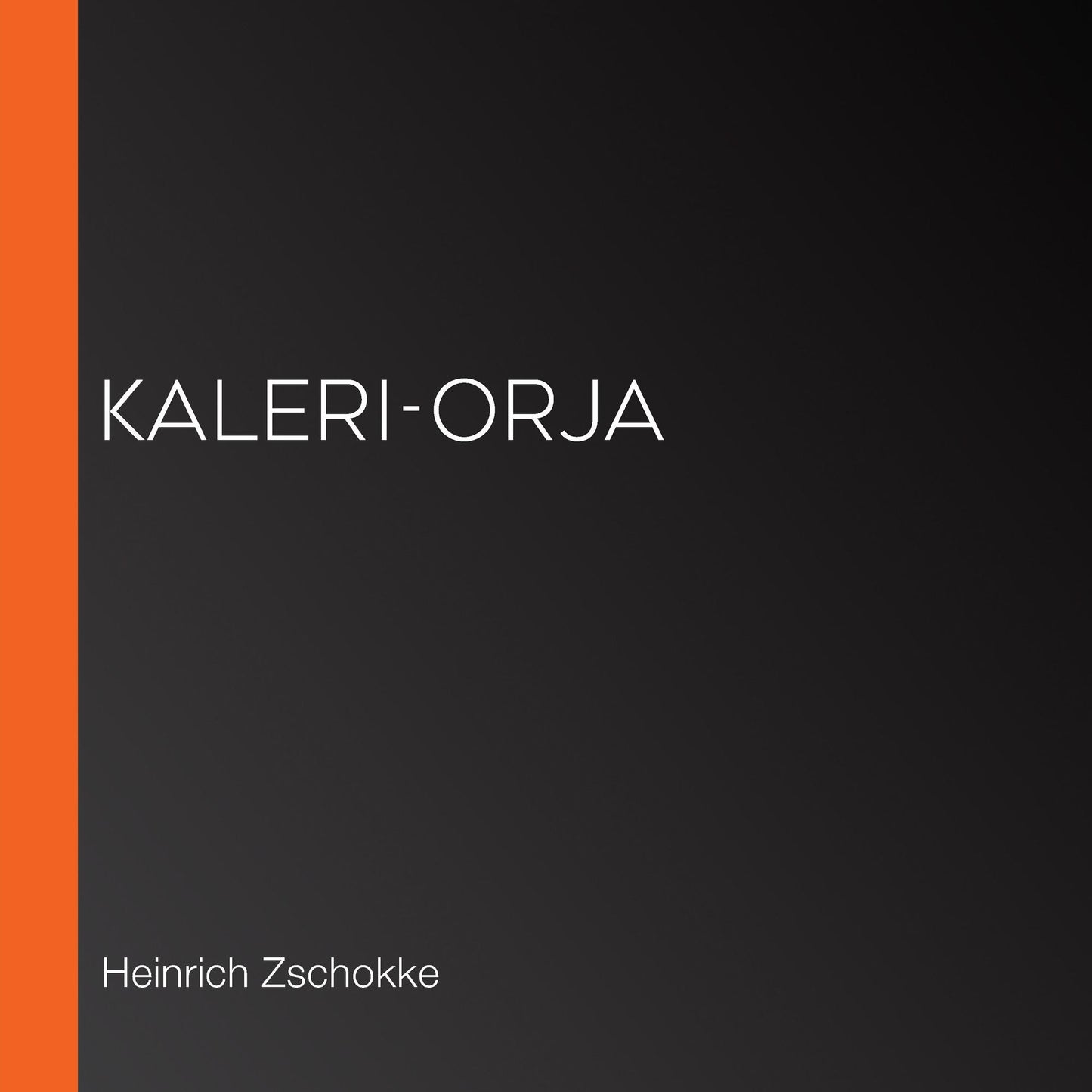 Kaleri-orja