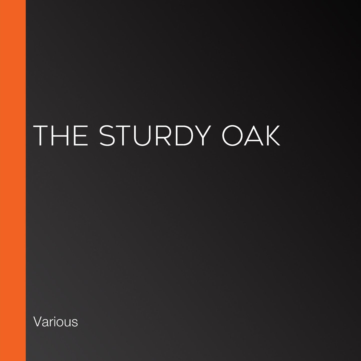 The Sturdy Oak