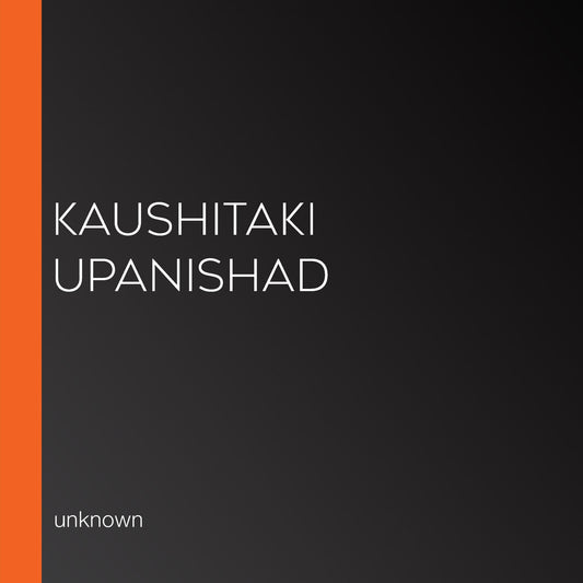 Kaushitaki Upanishad