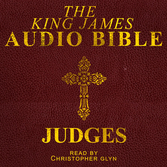 The Audio Bible: Judges: The Old Testament