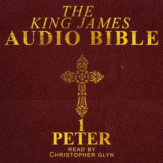 The Audio Bible: Peter: The New Testament