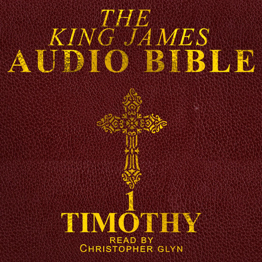 The Audio Bible: Timothy: The New Testament
