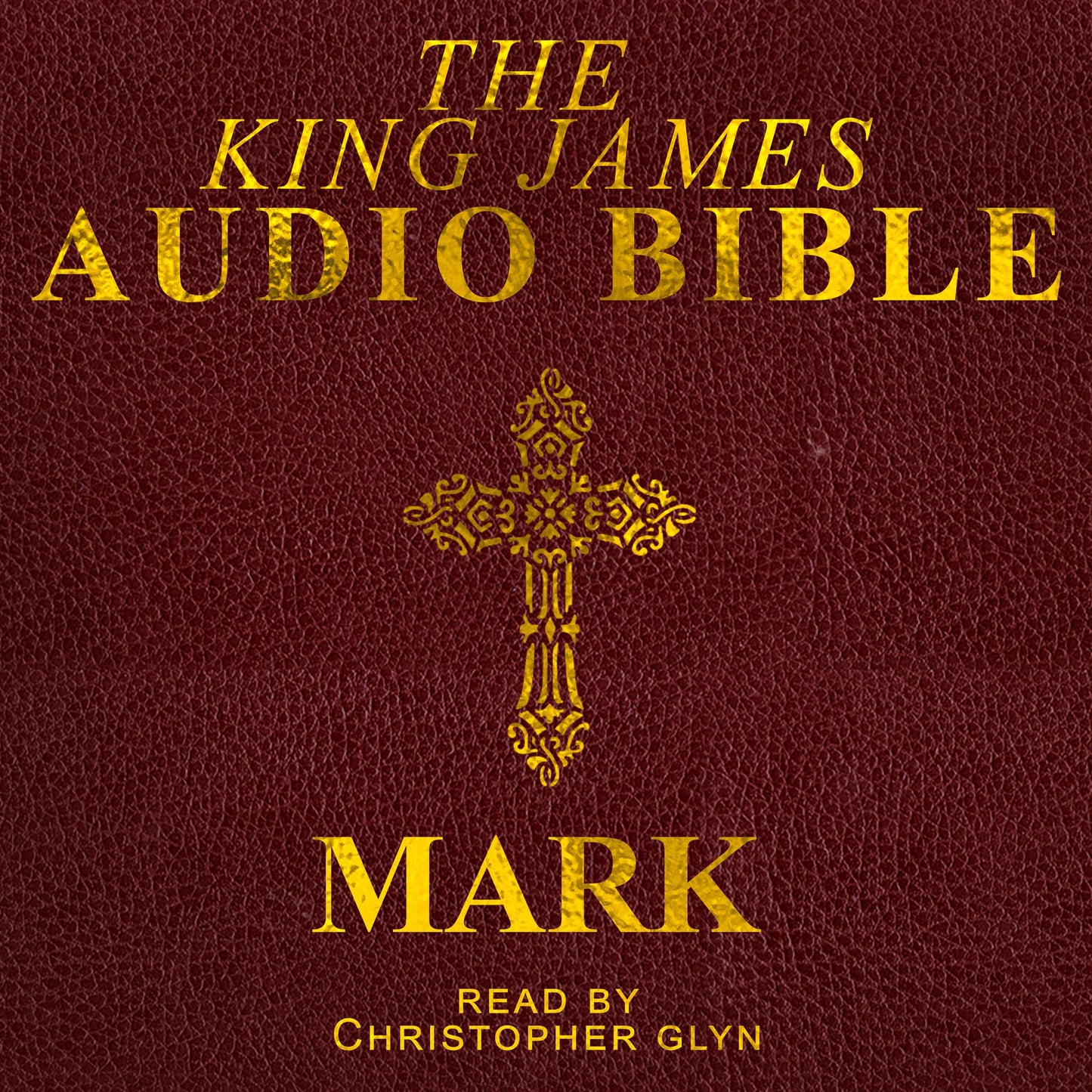 The Audio Bible: Mark: The New Testament