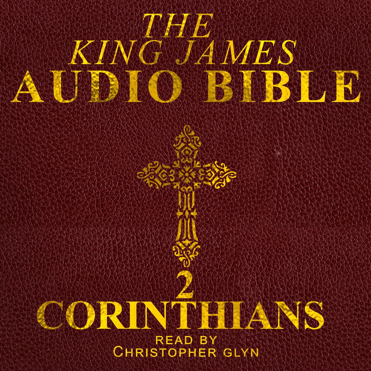2 Corinthians (Pauline Epistle): The King James Audio Bible: The New Testament 8