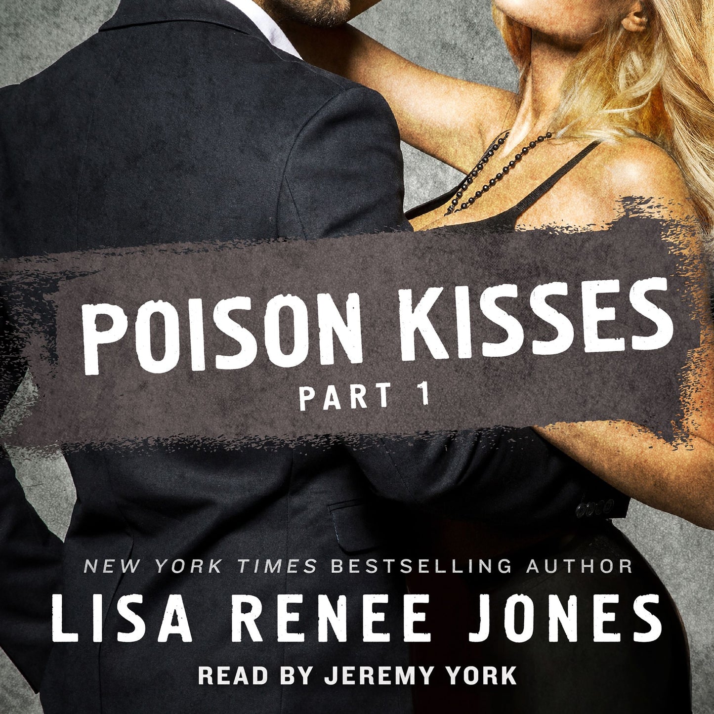 Poison Kisses, Part 1