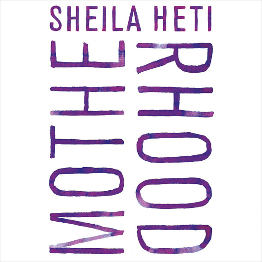 Motherhood : A Novel