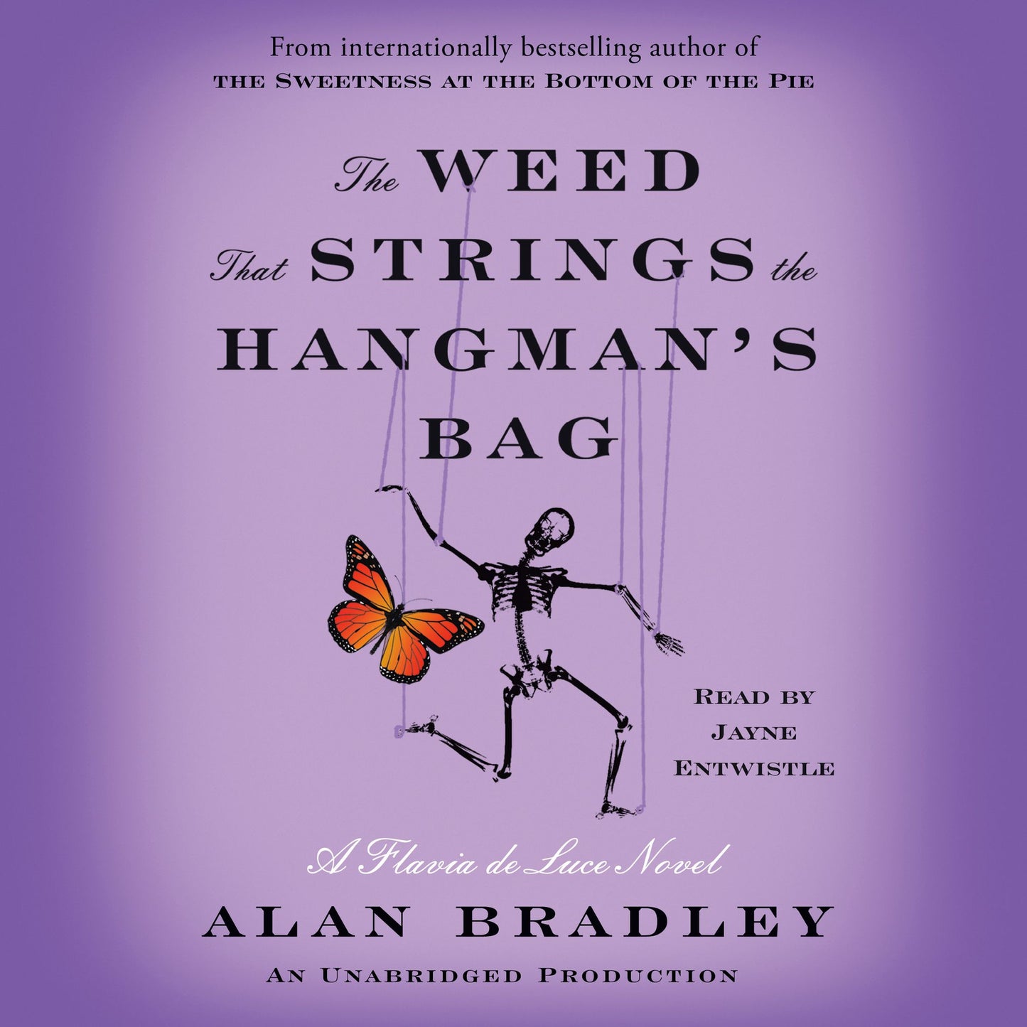 The Weed That Strings the Hangman's Bag : A Flavia de Luce Mystery, Book 2