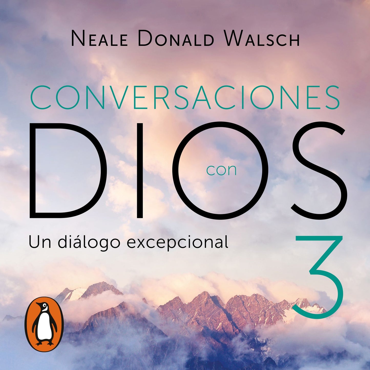 Conversaciones con Dios III (Conversaciones con Dios 3)