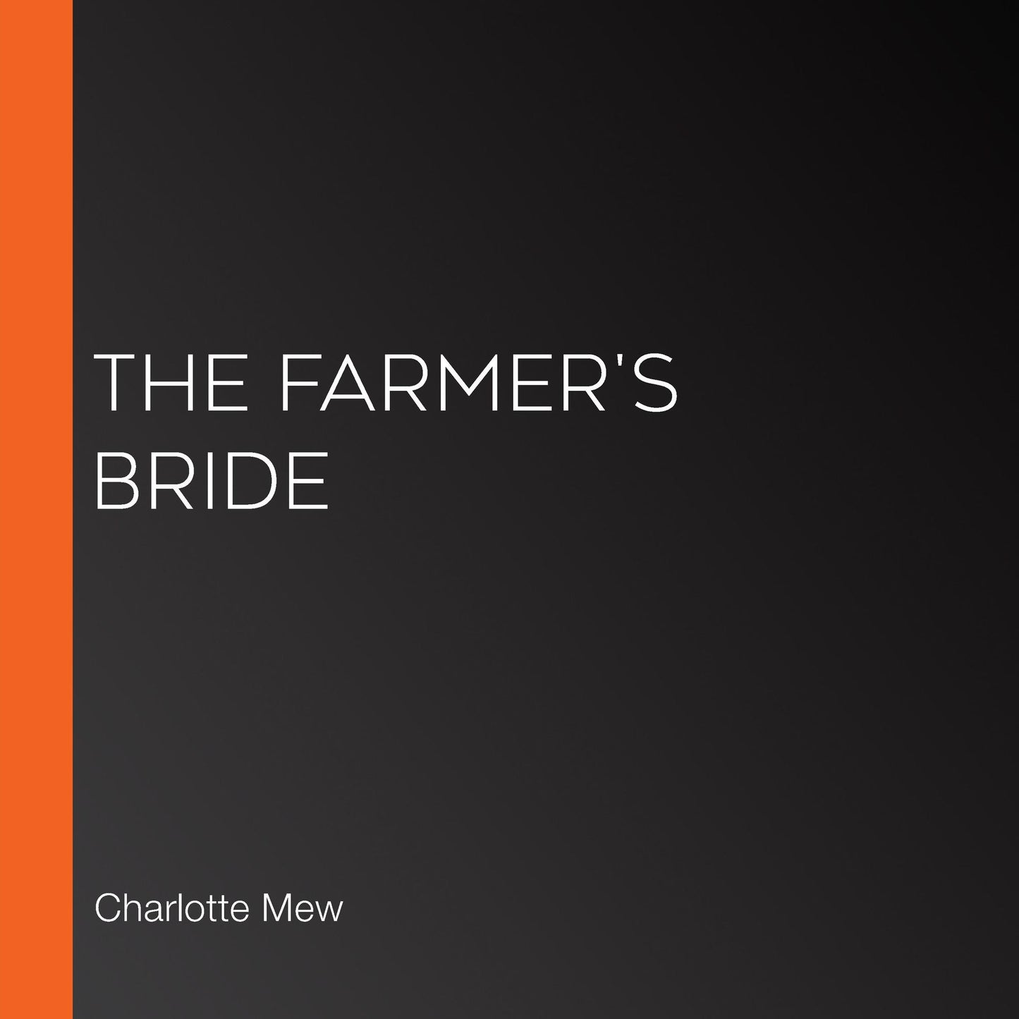 The Farmer's Bride