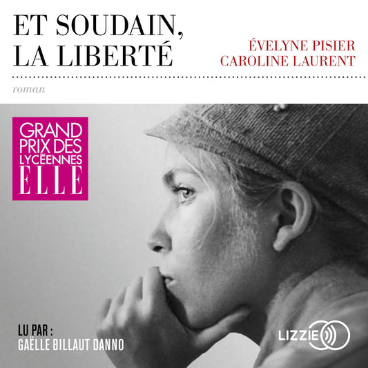 Et soudain, la libertÃ©