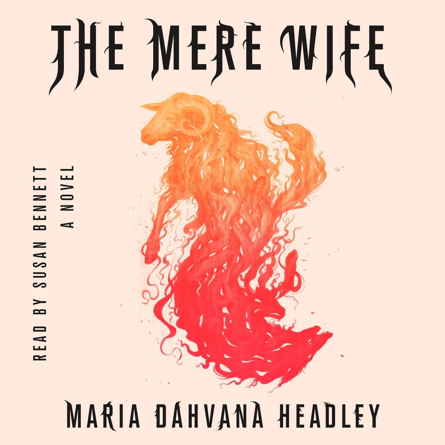 The Mere Wife : A Novel