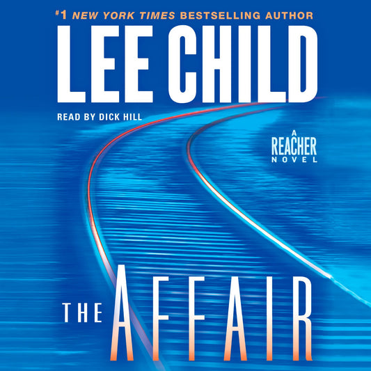 The Affair : A Jack Reacher Novel (Abridged)