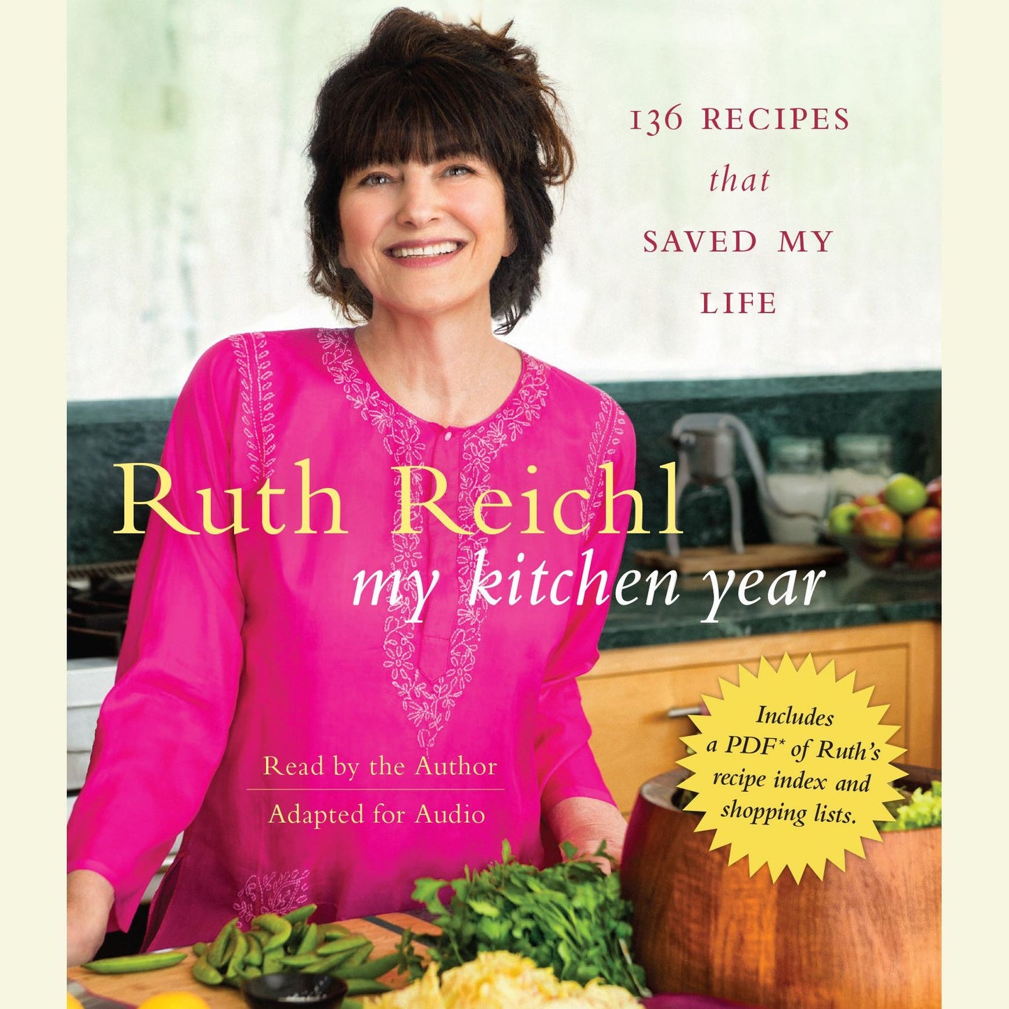 My Kitchen Year : 136 Recipes That Saved My Life