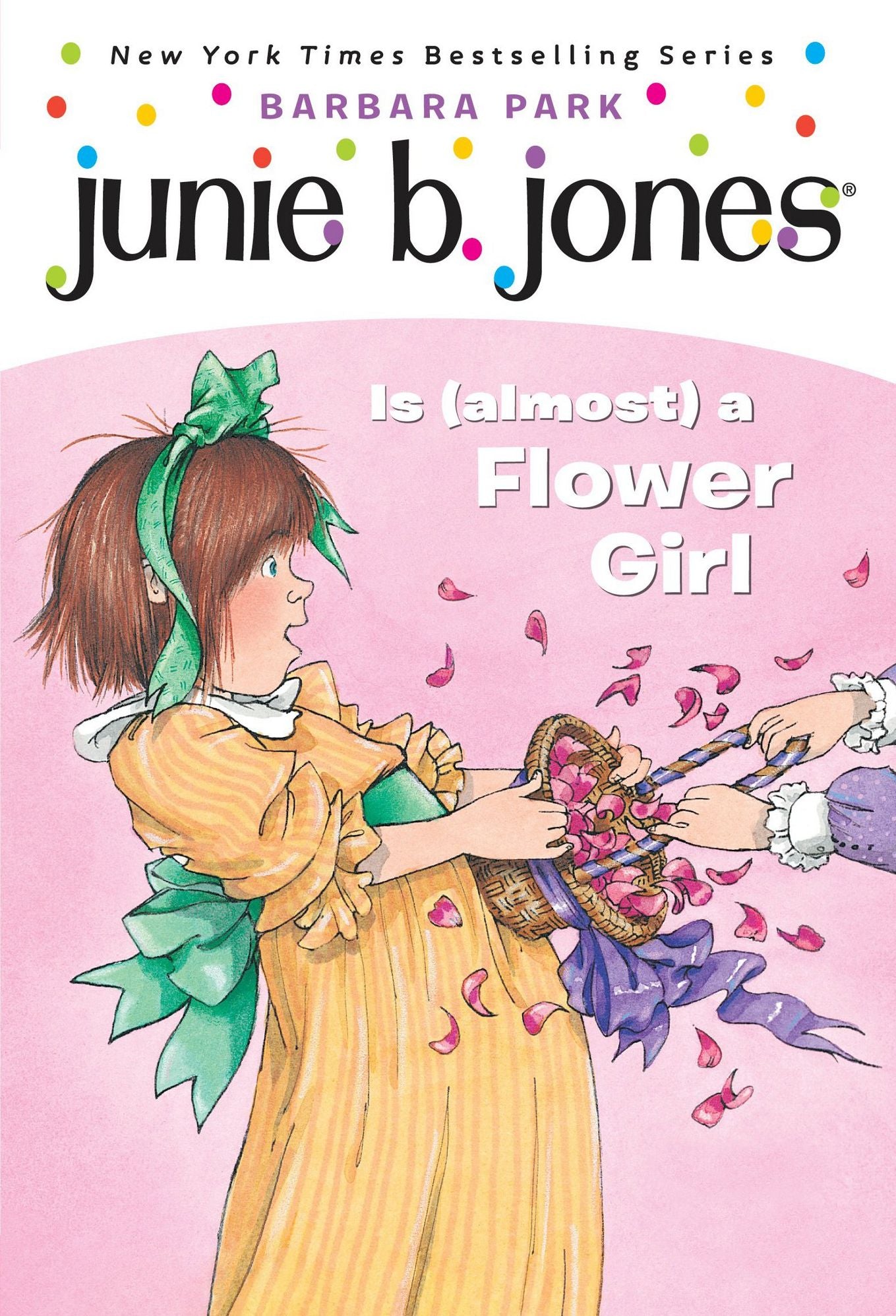 Junie B. Jones Is (Almost) a Flower Girl