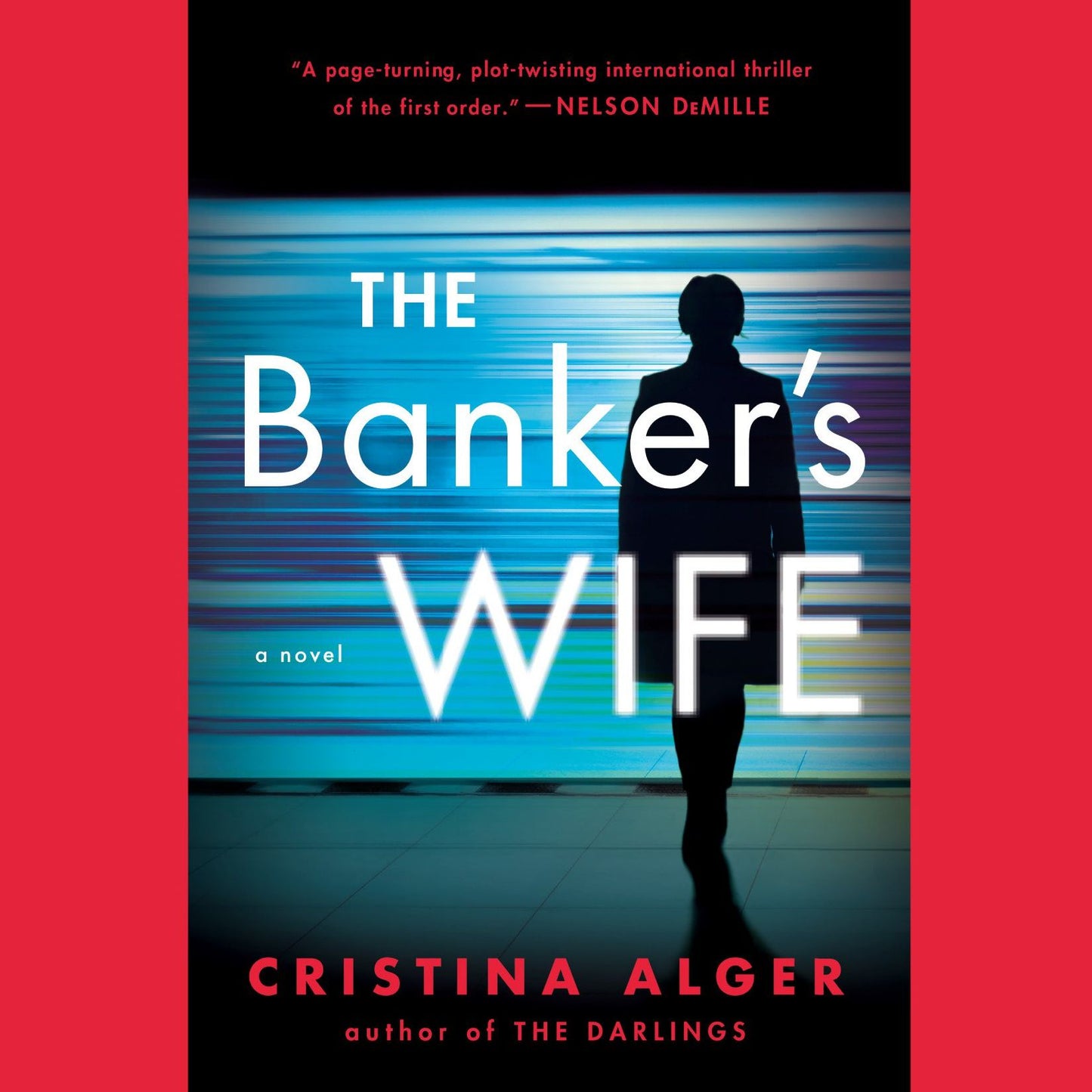 The Banker's Wife : A Novel
