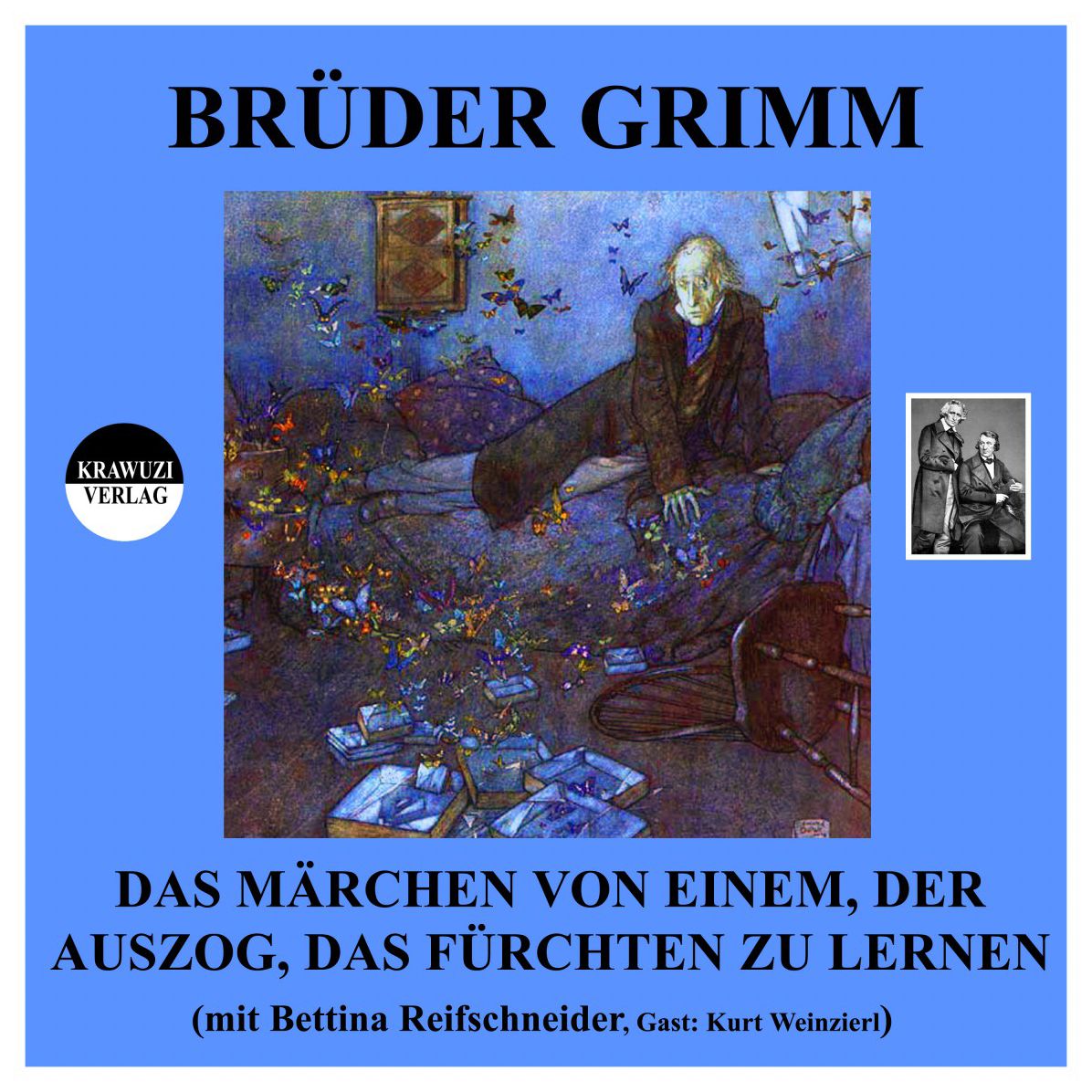 Das Märchen von einem, der auszog das Fürchten zu lernen
