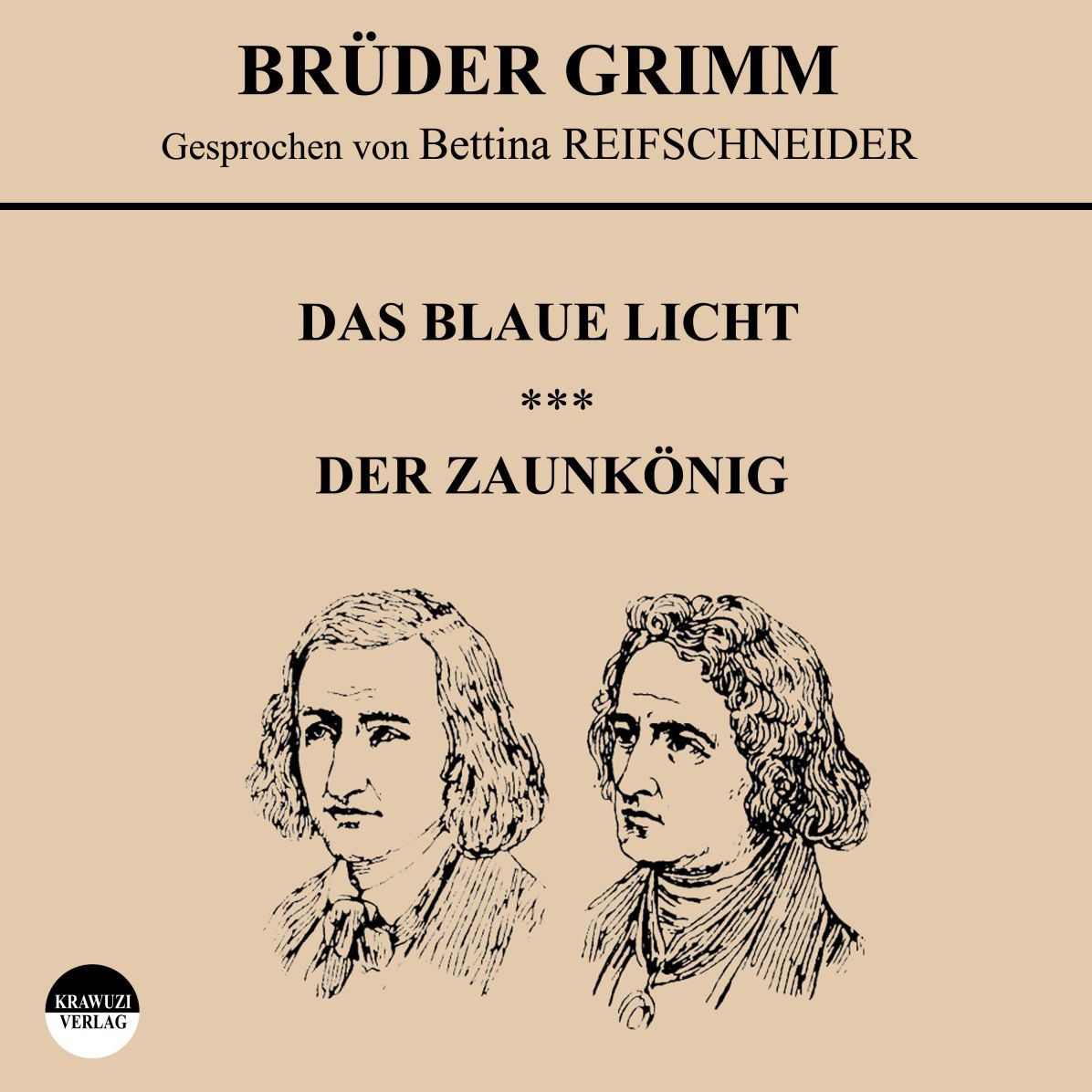 Das blaue Licht / Der Zaunkönig