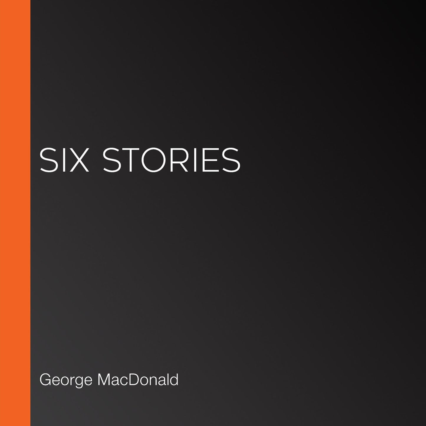 Six Stories