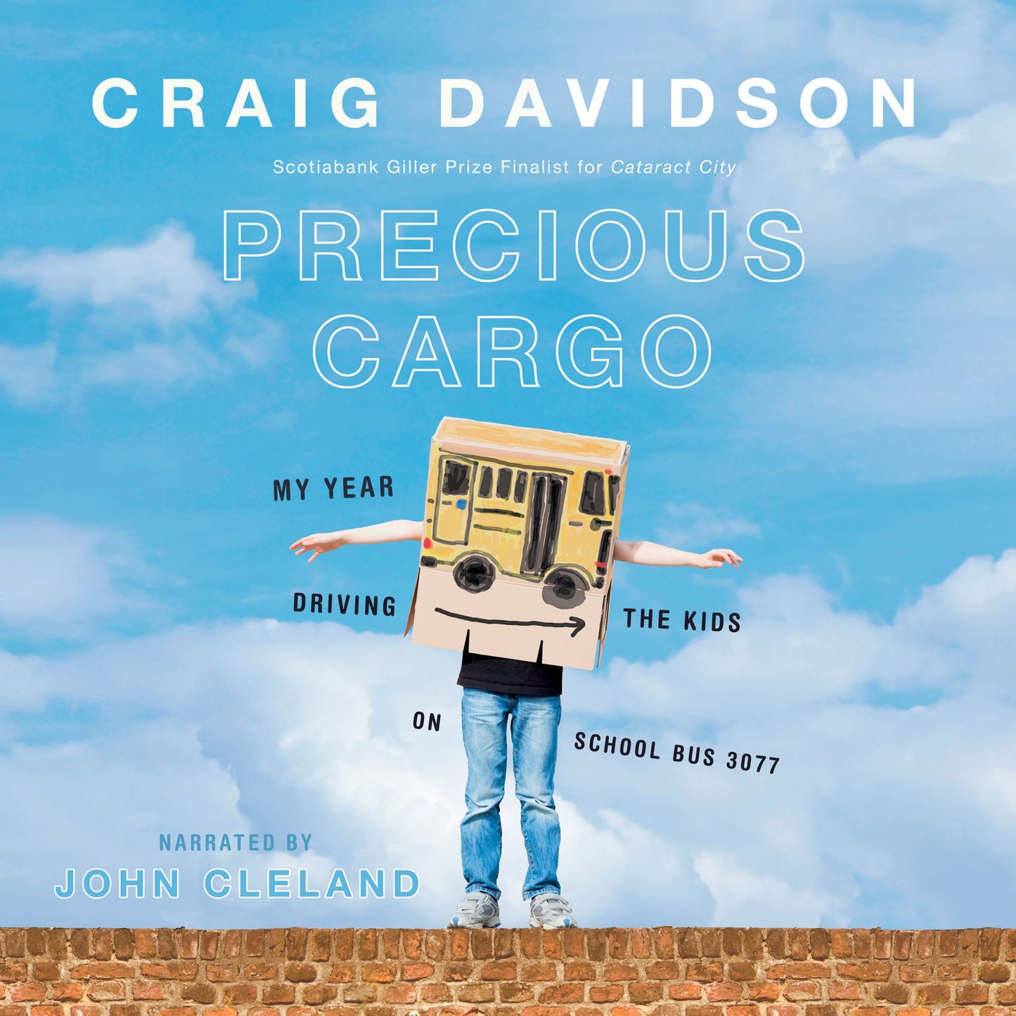 Precious Cargo : My Year of Driving the Kids on School Bus 3077