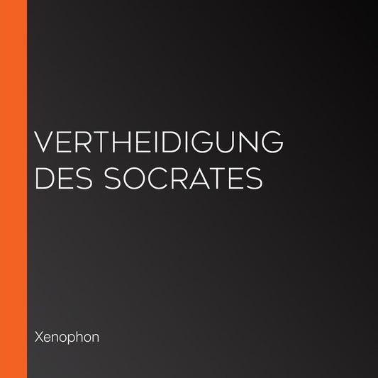 Vertheidigung des Socrates